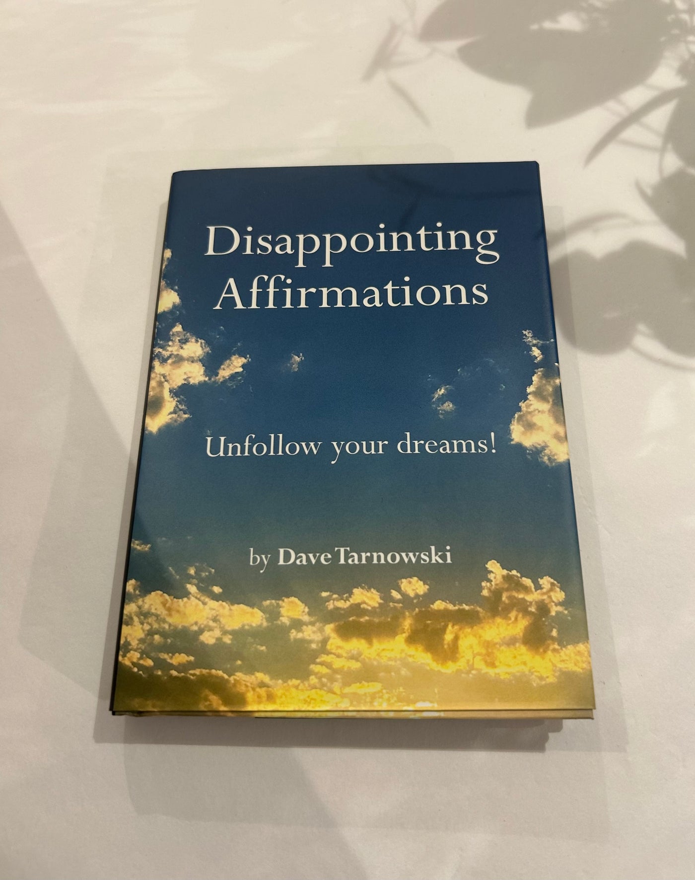 BOOKS | DISAPPOINTING AFFIRMATIONS
